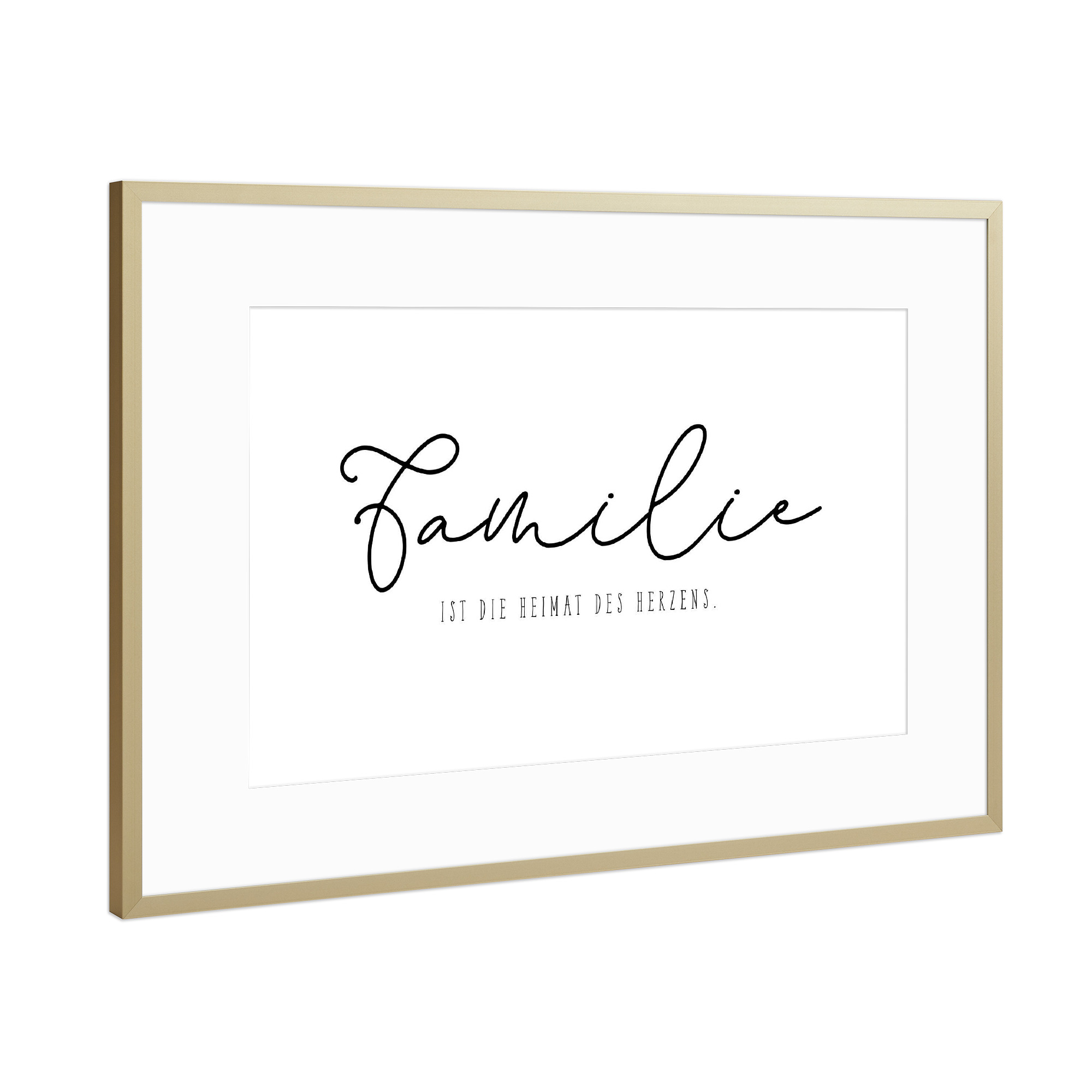 Poster mit Rahmen Gold "Familie ist die Heimat des Herzens" artboxONE - Typografie,Liebe,Für Mama