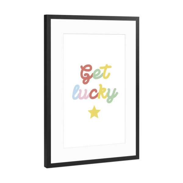 Poster mit Rahmen Schwarz (Metallic) "Get lucky" artboxONE - Typografie,Liebe,Lustig