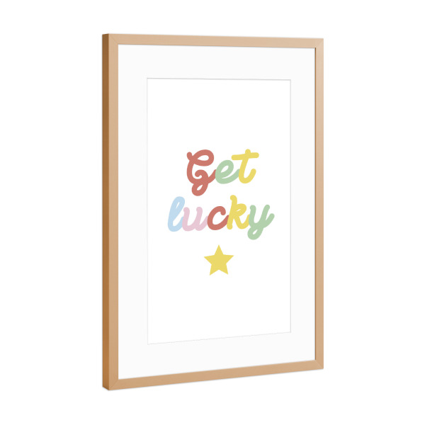 Poster mit Rahmen Kupfer "Get lucky" artboxONE - Typografie,Liebe,Lustig