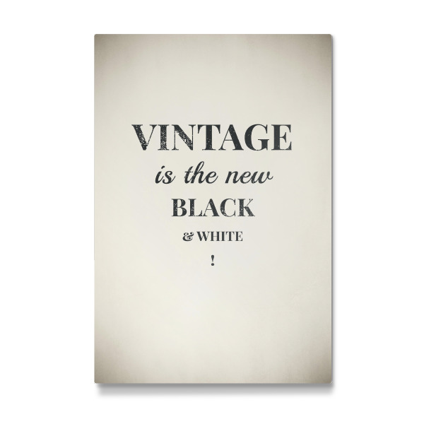 Galerie-Print "Vintage is the new black & white" 30x20 cm artboxONE