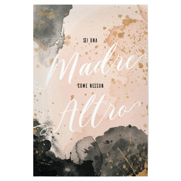 Poster 30x20 cm "Sei una madre come nessun altro" artboxONE - Typografie,Abstrakt,Liebe,Für Mama