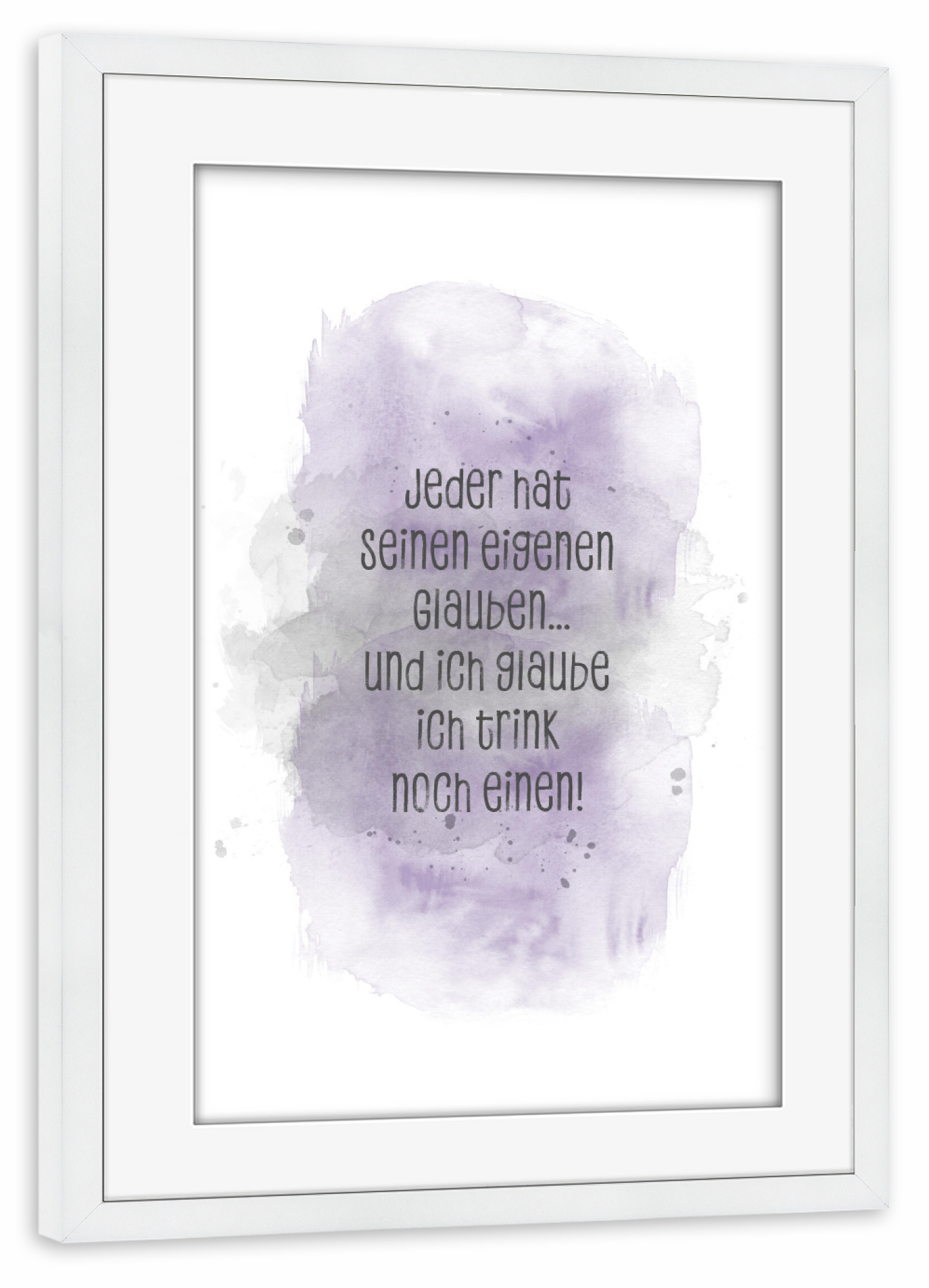 Poster mit Rahmen weiß "Der Glaube - lila" artboxONE - Typografie,Essen & Trinken / Alkohol,Lustig