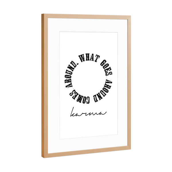 Poster mit Rahmen Kupfer "Karma-What Goes Around" artboxONE - Typografie,Menschen,Sport / Motivation
