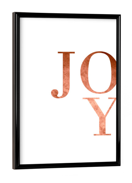 Poster mit schwarzem Rahmen "Joy Copper" artboxONE - Typografie,Lustig
