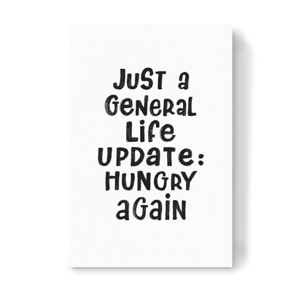 Leinwandbild "Life Update" artboxONE - Typografie,Essen & Trinken,Schwarzweiß,Lustig