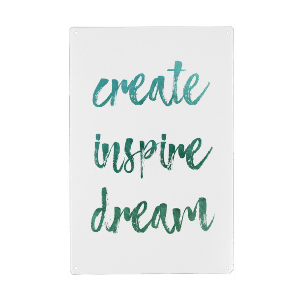 Metall Poster "Create, Inspire, Dream Green" artboxONE - Typografie