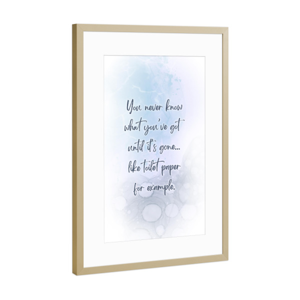 Poster mit Rahmen Gold "Kostbares Toilettenpapier" artboxONE - Typografie,Lustig
