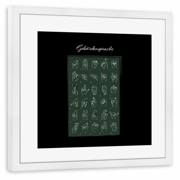 Poster mit Rahmen weiß "Gebärdensprache Alphabet" artboxONE - Typografie,Für Kinder,Liebe,Für Mama,Für Papa