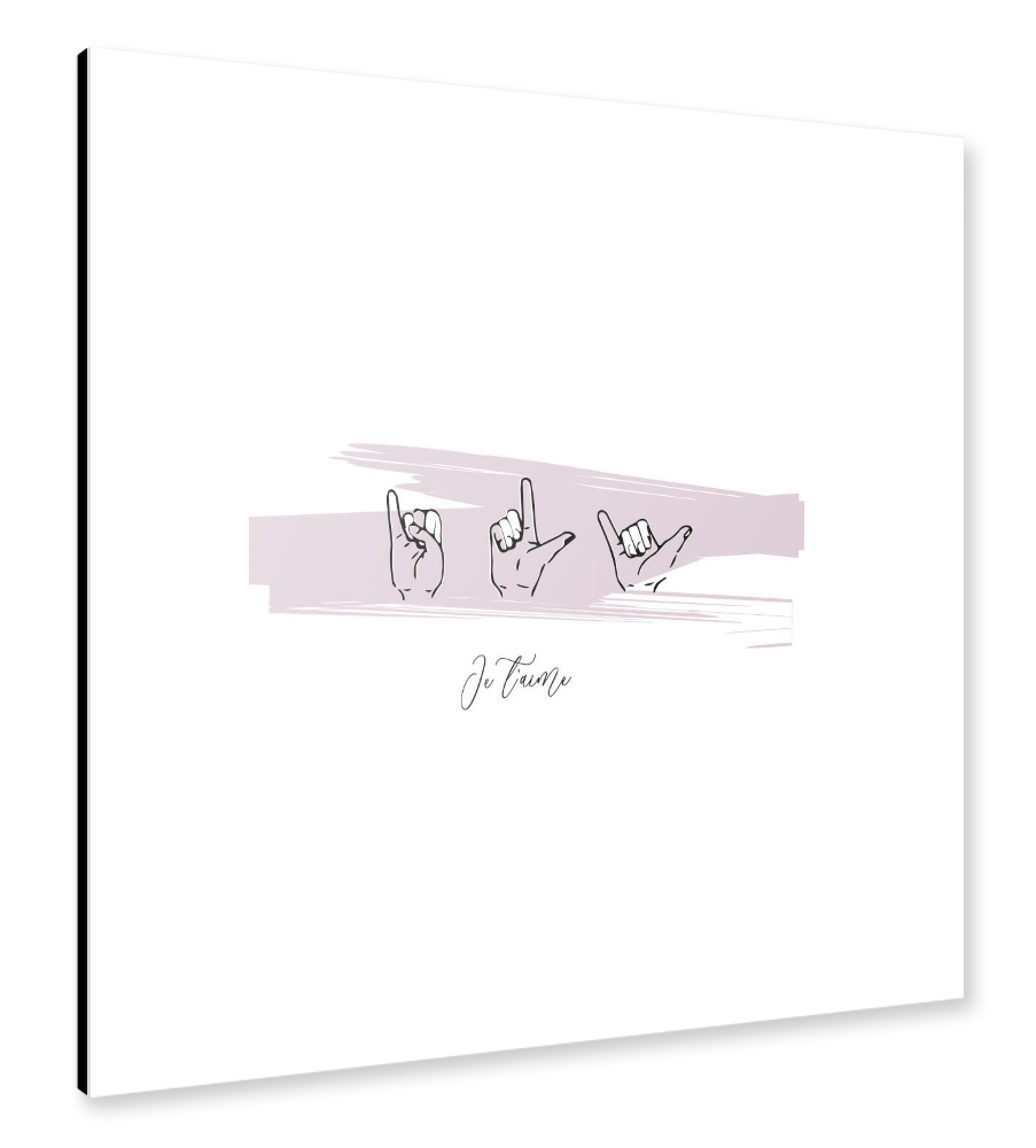 Alu-Dibond "Je t'aime - Gebärdensprache" 30x30 cm artboxONE