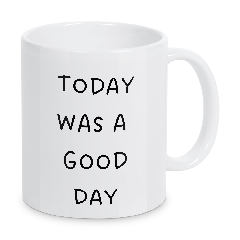 Tasse "Today was a good day" artboxONE - Typografie - Good morning,Minimalist,Inspiration,Motivation,Office decor,Positive quotes