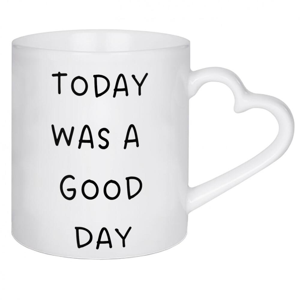Herztasse "Today was a good day" artboxONE - Typografie - Good morning,Minimalist,Inspiration,Motivation,Office decor,Positive quotes