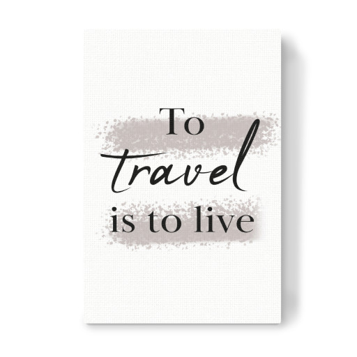 Travel is to live