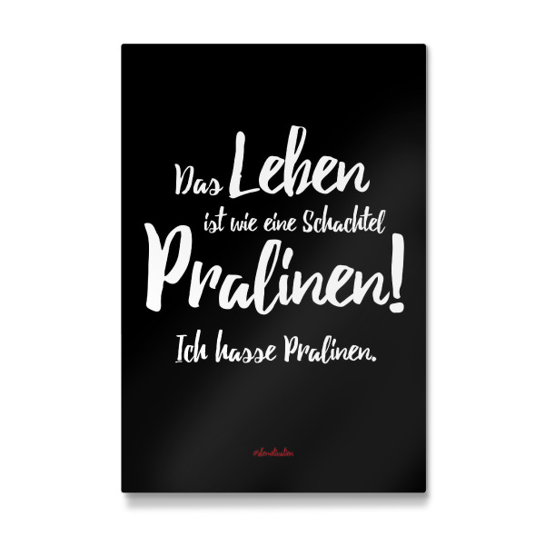 Galerie-Print "Ich hasse Pralinen" 30x20 cm artboxONE