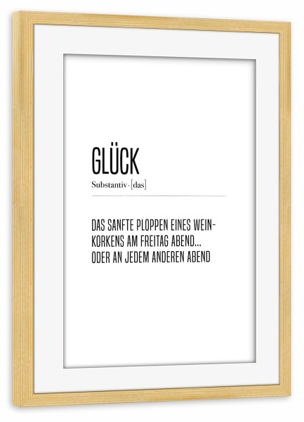 Poster mit Rahmen kiefer "Glück Definition I" artboxONE - Typografie,Menschen,Lustig