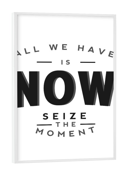 Poster mit weißem Rahmen "Seize the moment" artboxONE - Typografie,Lehrersprüche