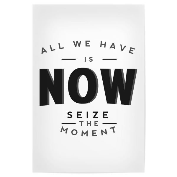 Poster "Seize the moment" artboxONE - Typografie,Lehrersprüche