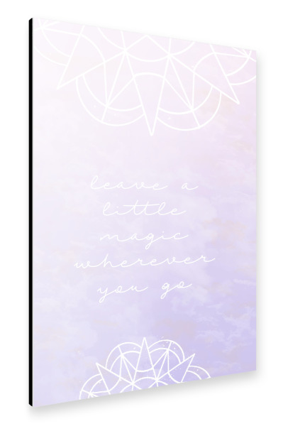 Alu-Dibond "Leave a little magic 2" 30x20 cm artboxONE