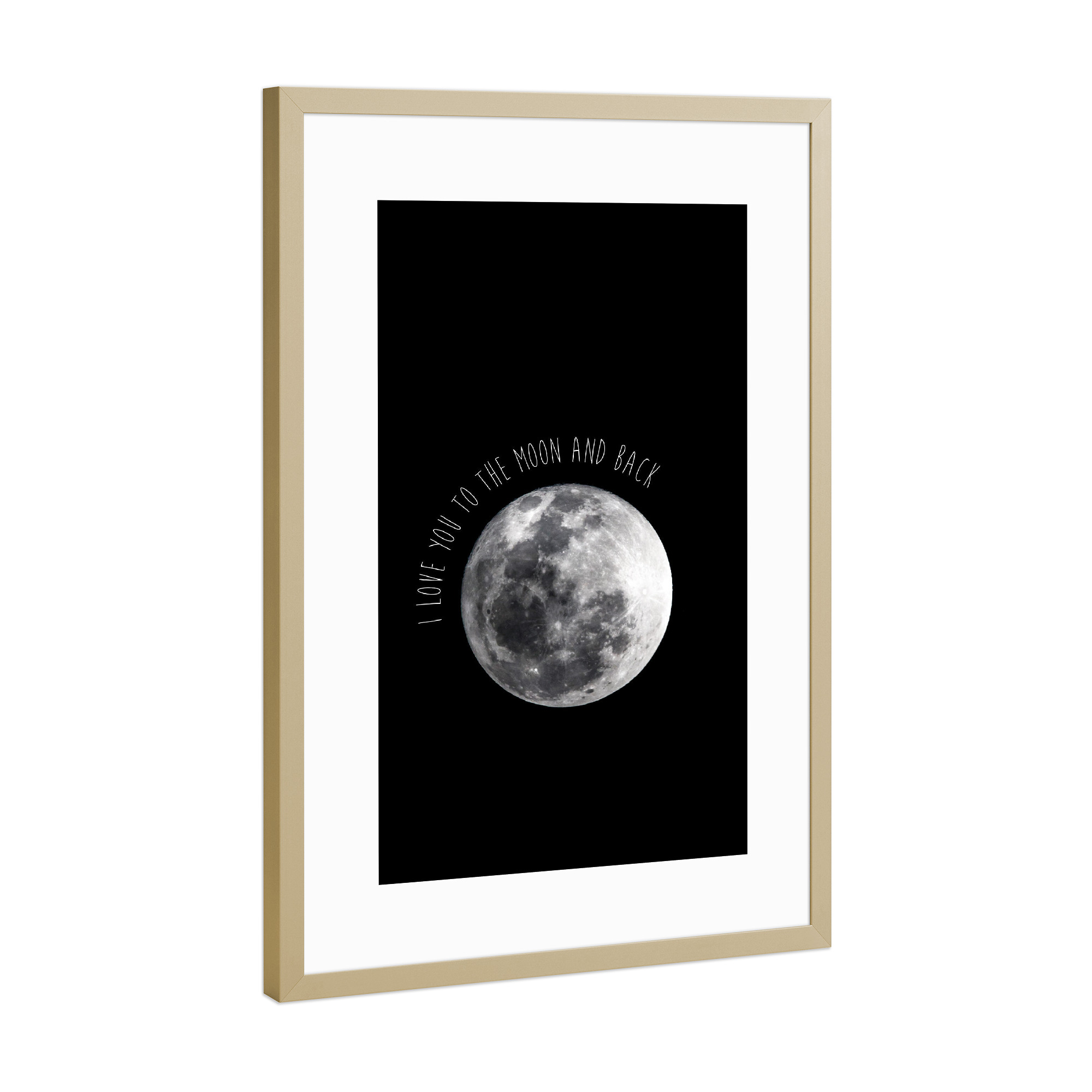 Poster mit Rahmen Gold "I LOVE YOU TO THE MOON & BACK" artboxONE - Natur,Galaxy