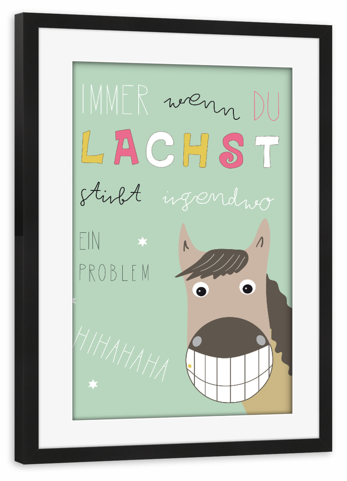Poster mit Rahmen schwarz "Lachendes Pferd mit Lebensweisheit" artboxONE - Für Kinder,Tiere