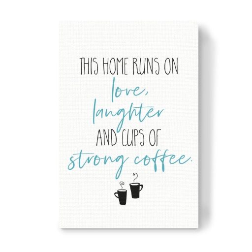 Strong Coffee | turquoise