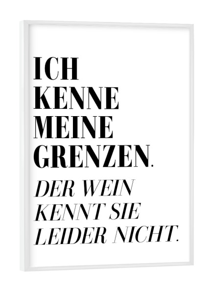 Poster mit weißem Rahmen "Grenzwertig" artboxONE - Typografie,Essen & Trinken,Essen & Trinken / Alkohol,Lustig