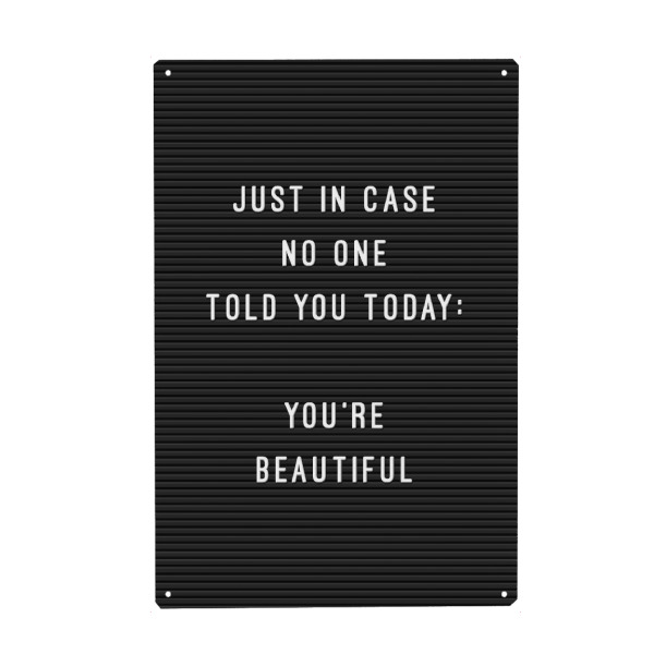 Metall Poster "Letterboard You're Beautiful" artboxONE - Typografie,Schwarzweiß,Liebe,Lustig