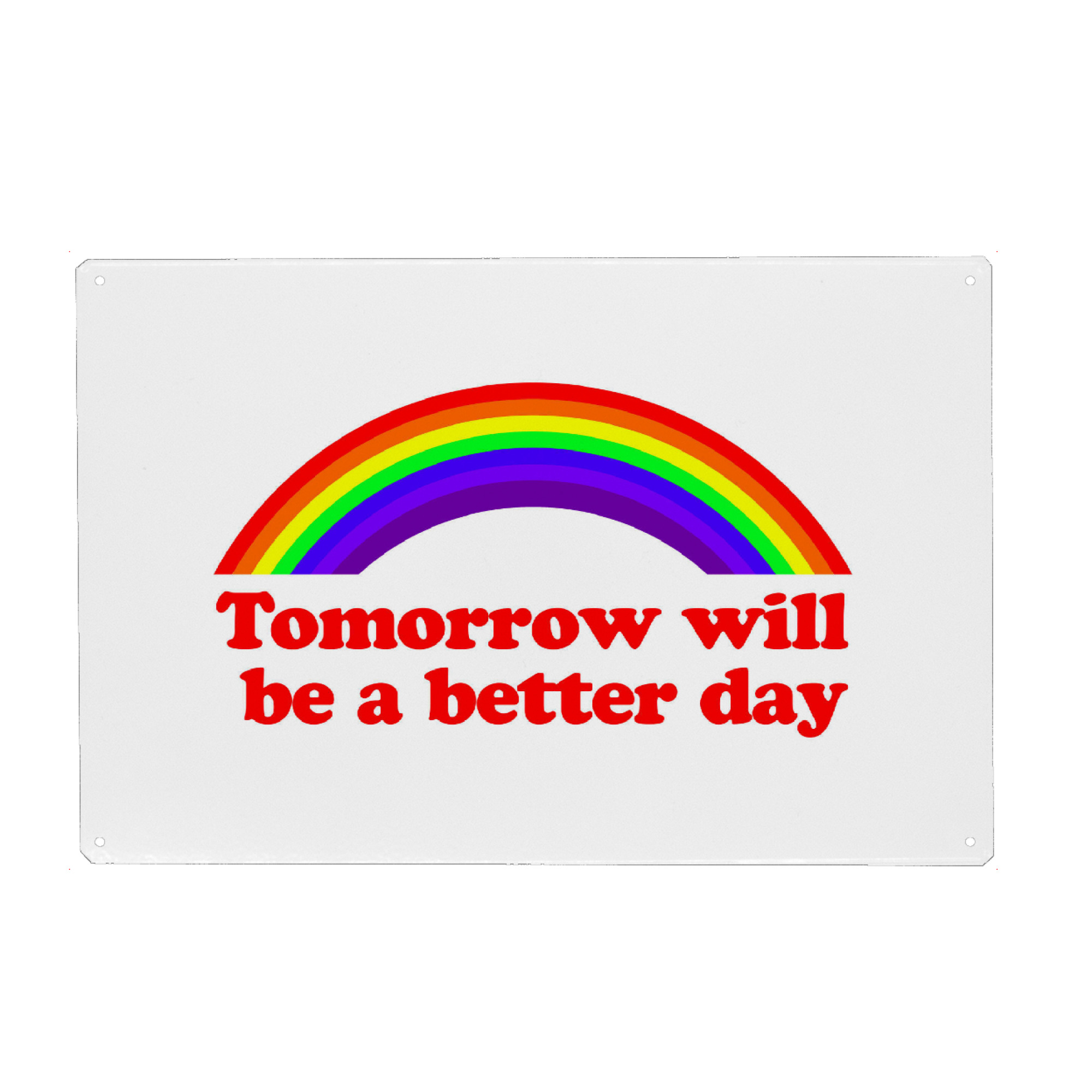Holzbild "Tomorrow will be a better day" artboxONE - Typografie,Lehrersprüche,Sport / Motivation