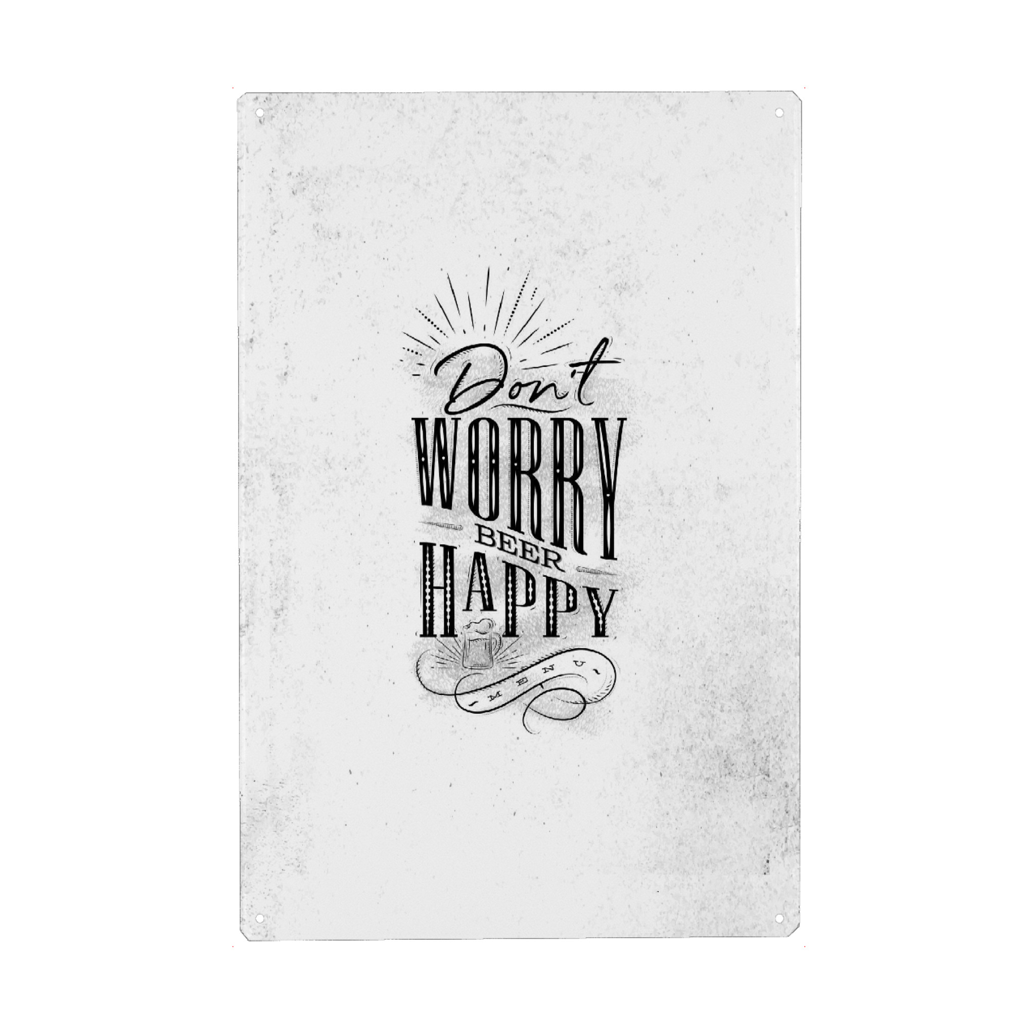 Metall Poster "Don't worry beer happy" artboxONE - Typografie,Essen & Trinken,Essen & Trinken / Alkohol