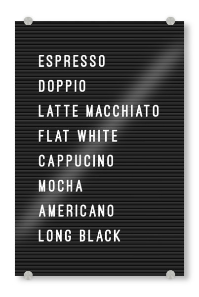 Acrylglasbild "Letterboard Kaffee" artboxONE - Typografie,Essen & Trinken,Schwarzweiß