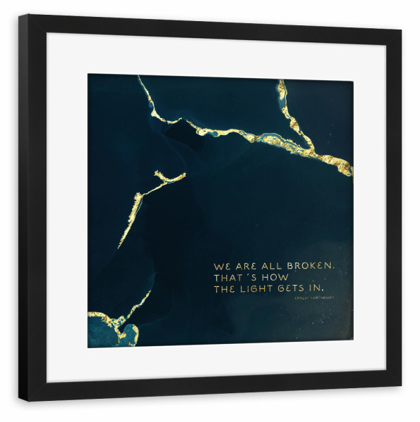Poster mit Rahmen schwarz "We are all broken" artboxONE - Typografie,Abstrakt,Liebe