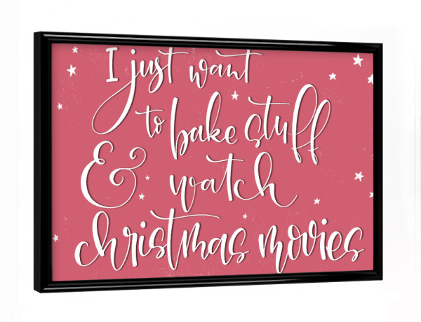 Poster mit schwarzem Rahmen "Bake stuff" artboxONE - Typografie,Essen & Trinken,Weihnachten,Lustig