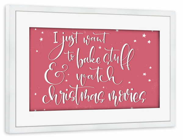 Poster mit Rahmen weiß "Bake stuff" artboxONE - Typografie,Essen & Trinken,Weihnachten,Lustig