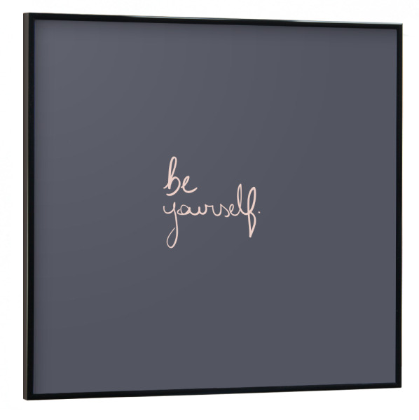 Poster mit schwarzem Rahmen 30x30 cm "Be Yourself Minimal" artboxONE - Typografie