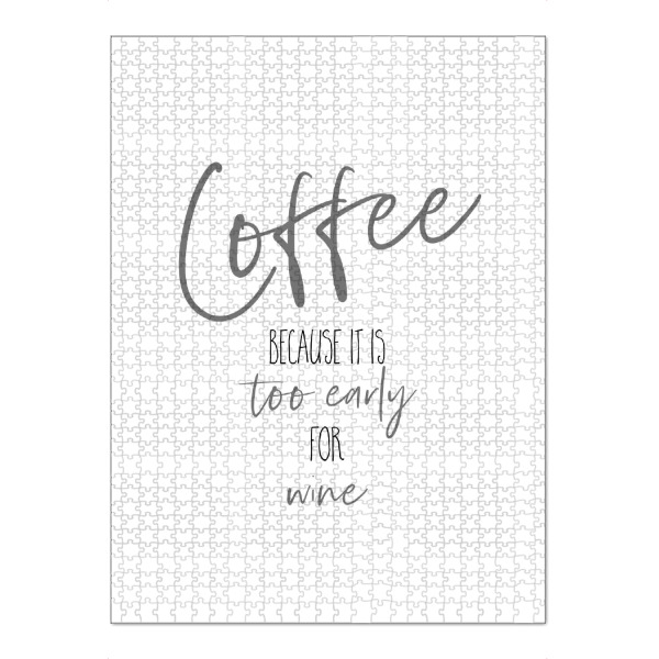 Puzzle Ravensburger "Kaffee - zu früh für Wein" artboxONE - Typografie,Essen & Trinken / Alkohol,Lustig
