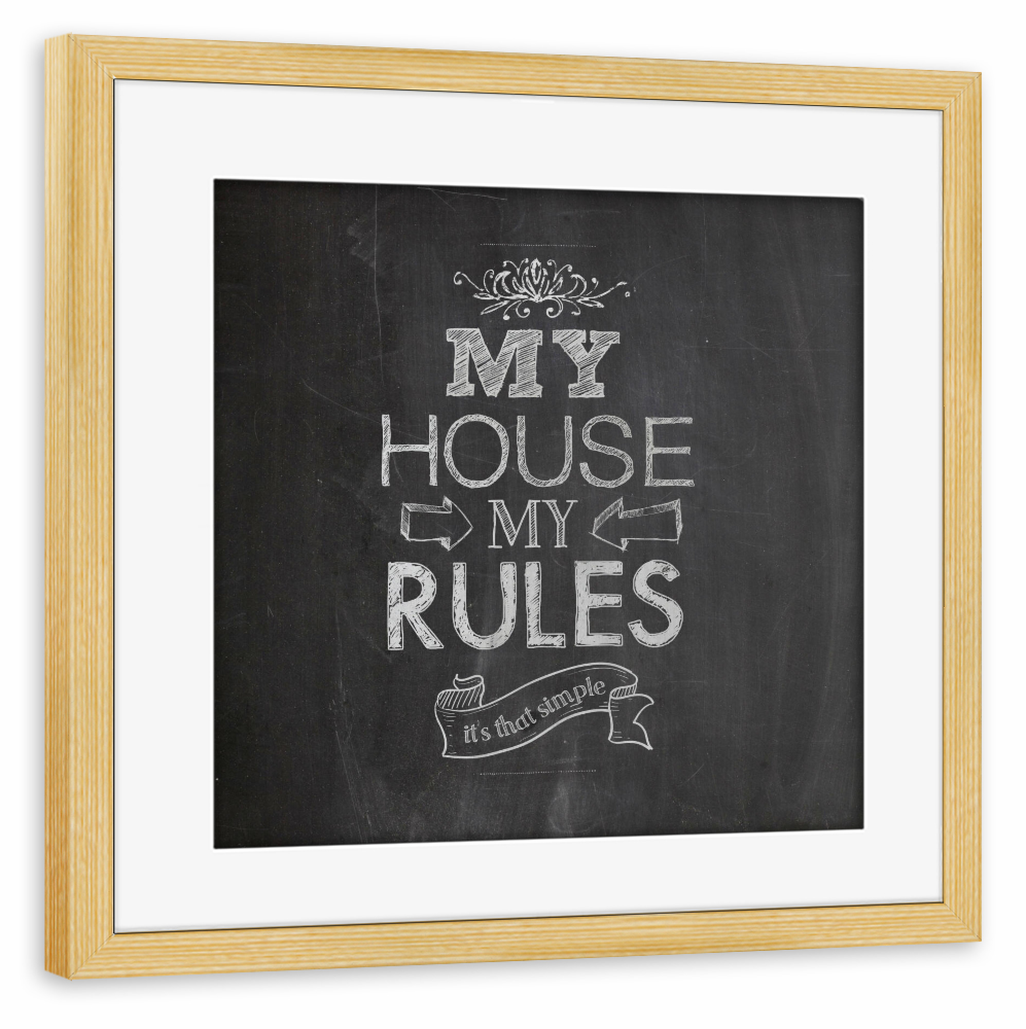Poster mit Rahmen kiefer "My house, my rules" artboxONE - Typografie,Lustig