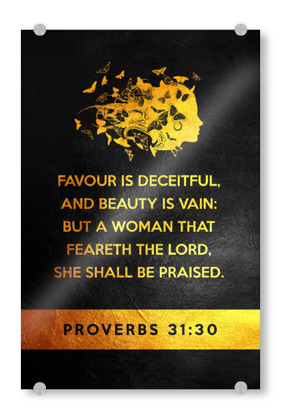 Acrylglasbild "Proverbs 31:30" artboxONE - Typografie,Tiere,Liebe,Für Mama