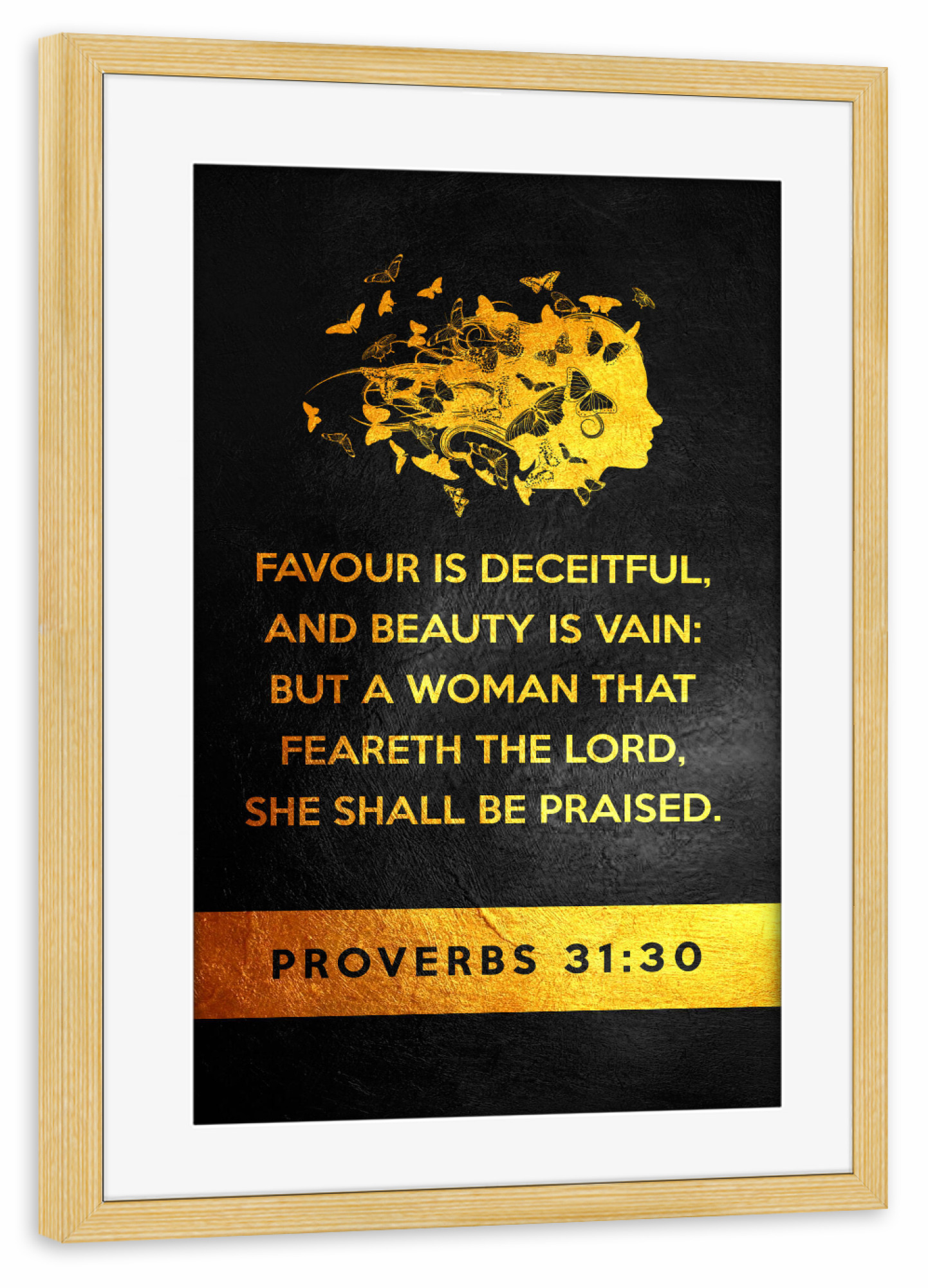 Poster mit Rahmen kiefer "Proverbs 31:30" artboxONE - Typografie,Tiere,Liebe,Für Mama