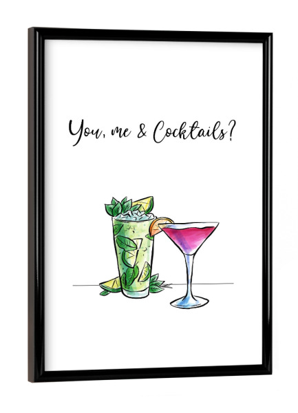 Poster mit schwarzem Rahmen "Cocktails Du und Ich" artboxONE - Typografie,Essen & Trinken / Alkohol