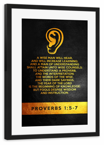 Poster mit Rahmen schwarz "Proverbs 1:5-7" artboxONE - Typografie