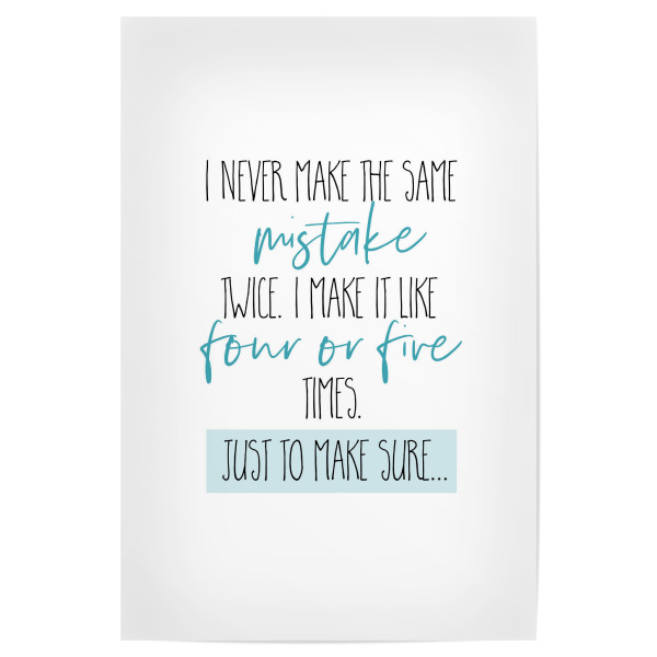 Poster "Nie zweimal den gleichen Fehler" artboxONE - Typografie,Lustig