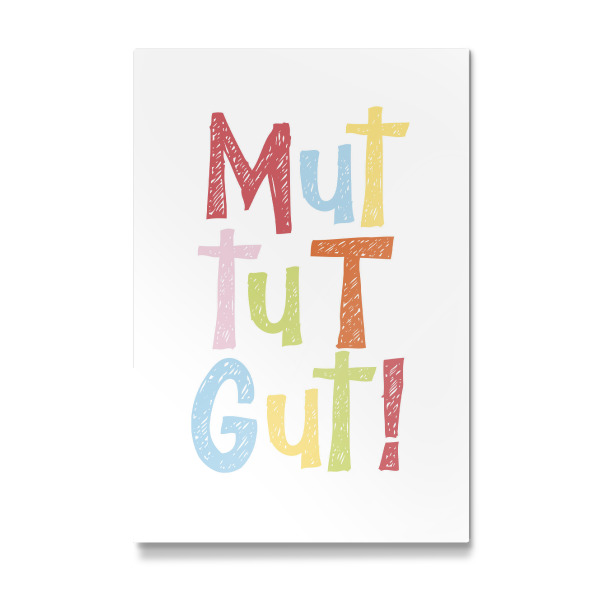 Galerie-Print "Mut tut gut!" 30x20 cm artboxONE