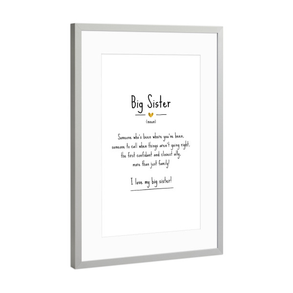 Poster mit Rahmen Silber "Big Sister | Definition" artboxONE - Typografie,Für Kinder,Schwarzweiß,Liebe,Lustig