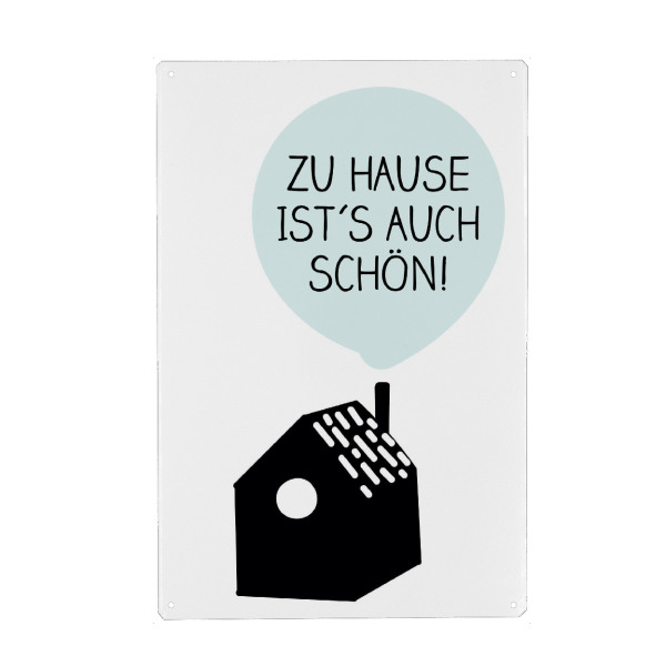 Holzbild "Zuhause ist ́s auch schön!" artboxONE - Typografie,Für Kinder,Liebe,Für Mama,Lustig