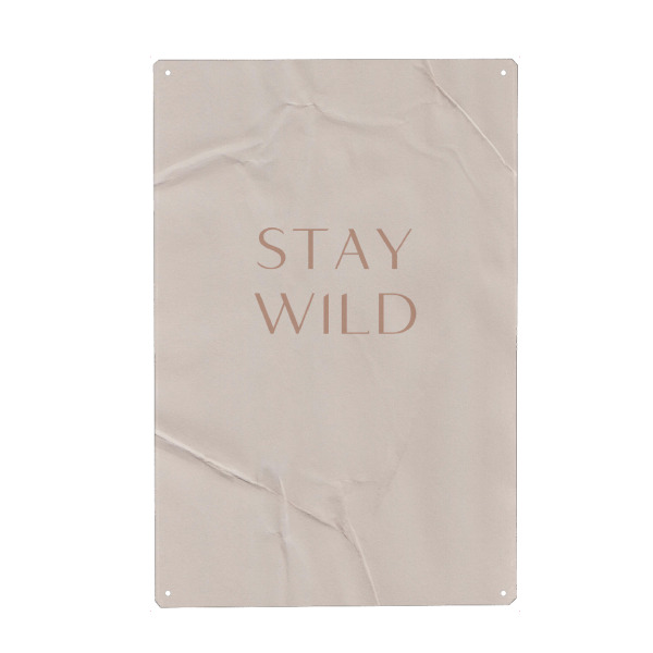 Holzbild "Stay Wild Quote" artboxONE - Typografie - Quote,Minimal,Mindset,Inspiration,Typo,Typografie,Wild,Stay,Spruch,Typography,Boho