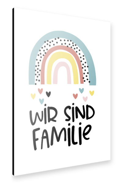 Alu-Dibond "Wir sind Familie - Regenbogen" 30x20 cm artboxONE