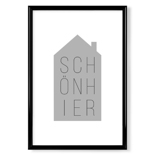 Schön Hier | House Gray