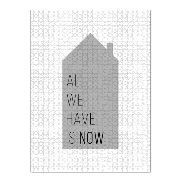 Puzzle Ravensburger "All we have is now | House Gray" artboxONE - Typografie,Schwarzweiß,Liebe,Für Mama,Für Papa