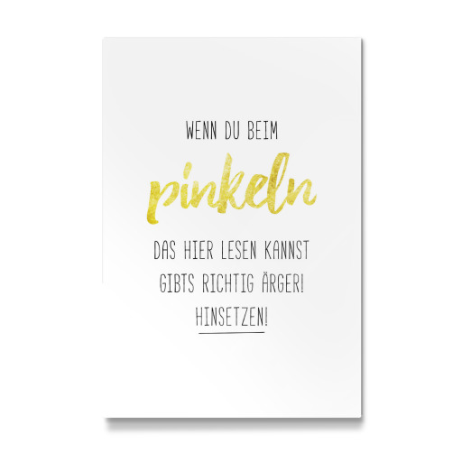 Nicht im Stehen pinkeln!