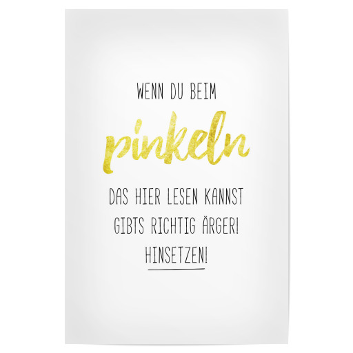 Nicht im Stehen pinkeln!