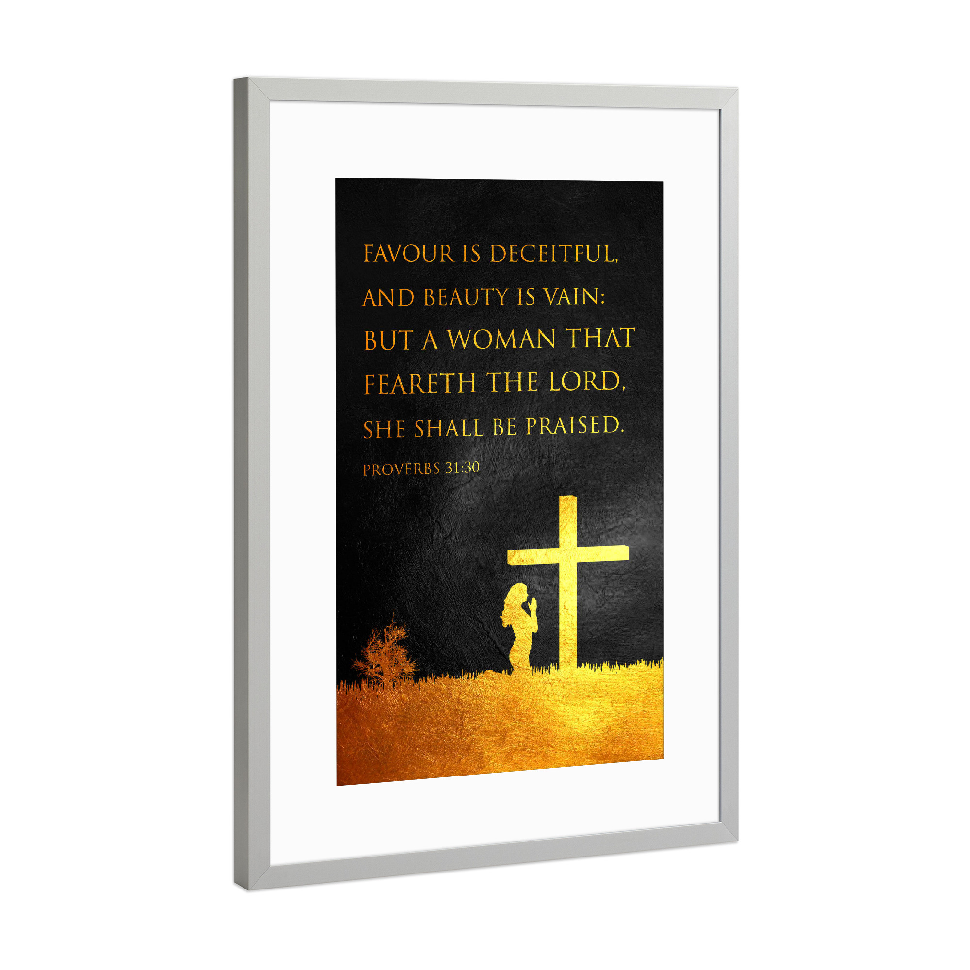 Poster mit Rahmen Silber "Proverbs 31:30 version 2" artboxONE - Typografie,Tiere,Liebe,Für Mama